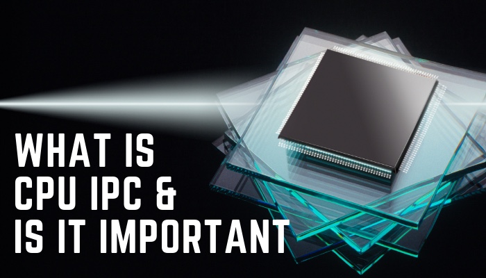 The Importance of CPU ipc: 